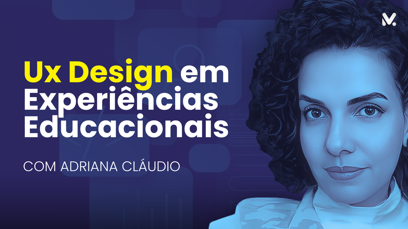Ux Design em Experiências Educacionais
